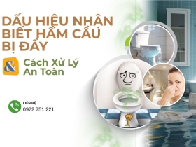 5 Dấu Hiệu Hầm Cầu Đầy ( Không Bỏ Qua) & Cách Xử Lý An Toàn