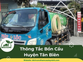 Thông Tắc Bồn Cầu Huyện Tân Biên, Tây Ninh Thông Tắc Bồn Cầu Huyện Tân Biên, Tây Ninh