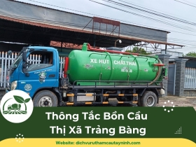Thông Tắc Bồn Cầu Huyện Trảng Bảng, Tây Ninh